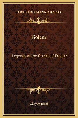 Golem: Legends of the Ghetto of Prague 1169300588 Book Cover