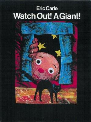 Watch Out! a Giant! 0689836554 Book Cover