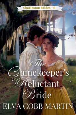 The Gamekeeper's Reluctant Bride 196321210X Book Cover