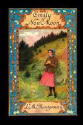 Emily of New Moon 1515439828 Book Cover