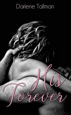 His Forever 1546677755 Book Cover