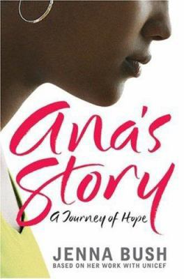 Ana's Story: A Journey of Hope 0061379107 Book Cover