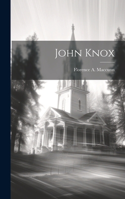 John Knox 1020925086 Book Cover