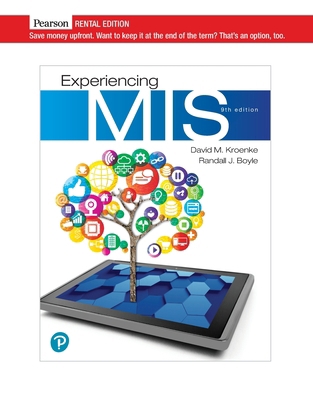 Experiencing MIS [RENTAL EDITION] 013650986X Book Cover