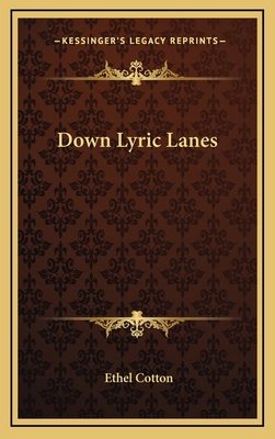 Down Lyric Lanes 1163724238 Book Cover