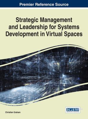 Strategic Management and Leadership for Systems... 1466696885 Book Cover