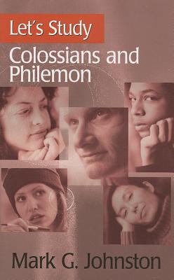 Let's Study Colossians & Philemon 1848712391 Book Cover