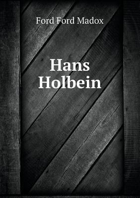 Hans Holbein 5518623704 Book Cover