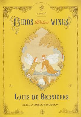 Birds Without Wings [Large Print] 0375434348 Book Cover