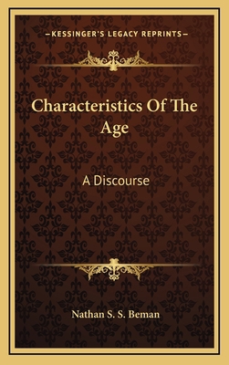 Characteristics Of The Age: A Discourse 1168652480 Book Cover
