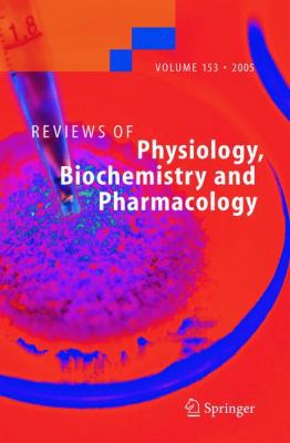 Reviews of Physiology, Biochemistry and Pharmac... 3540240128 Book Cover