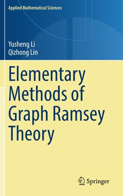 Elementary Methods of Graph Ramsey Theory 3031127617 Book Cover
