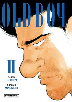 Old Boy. Vol 2 (Spanish Edition) [Spanish] 607382873X Book Cover