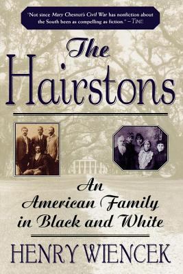 The Hairstons: An American Family in Black and ... 0312253931 Book Cover