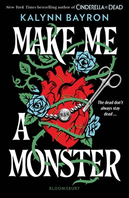 Make me a monster 1526680467 Book Cover