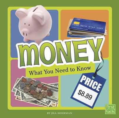 Money: What You Need to Know 1515781208 Book Cover