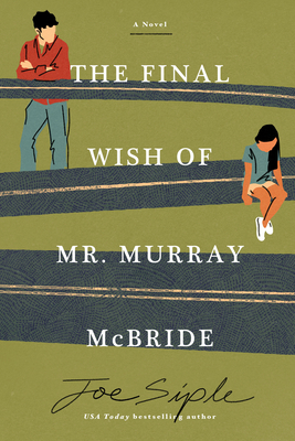 The Final Wish of Mr. Murray McBride 1454961139 Book Cover