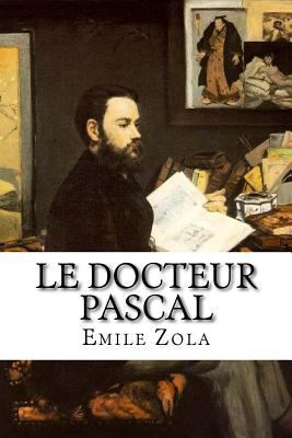 Le Docteur Pascal [French] 1533335850 Book Cover