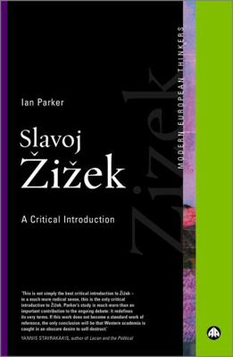 Slavoj Zizek: A Critical Introduction 0745320716 Book Cover