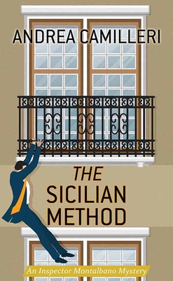 The Sicilian Method: An Inspector Montalbano My... [Large Print] 1643587439 Book Cover