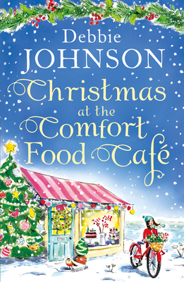 Christmas at the Comfort Food Café 0008205892 Book Cover