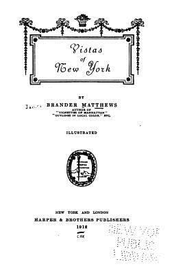 Vistas of New York 1534679308 Book Cover