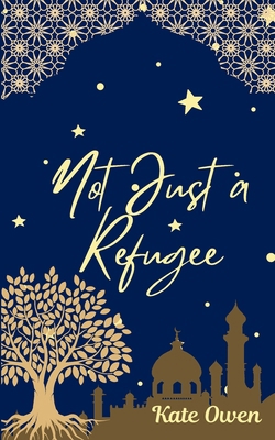 Not Just a Refugee 1068760818 Book Cover