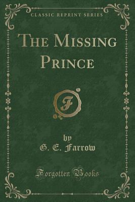 The Missing Prince (Classic Reprint) 1331518881 Book Cover
