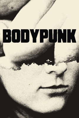 BodyPunk B0DXY54R91 Book Cover
