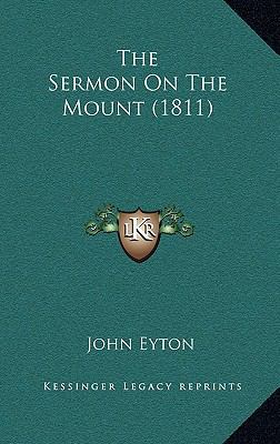 The Sermon On The Mount (1811) 116889316X Book Cover