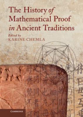 The History of Mathematical Proof in Ancient Tr... 110701221X Book Cover