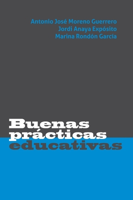 Buenas prácticas educativas [Spanish] 8416314144 Book Cover