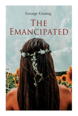 The Emancipated 8027308291 Book Cover