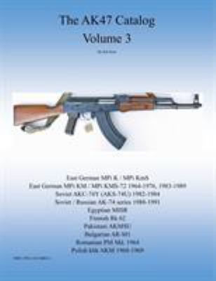 The AK47 Catalog Volume 3 1312368527 Book Cover