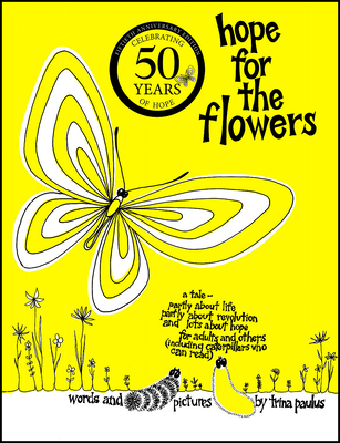 Hope for the Flowers B0006CGUAG Book Cover