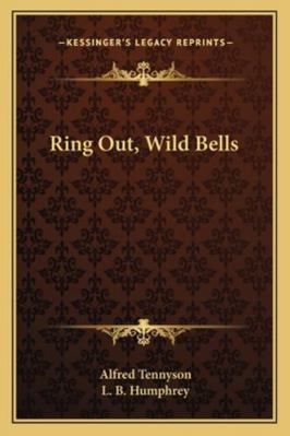 Ring Out, Wild Bells 1162946725 Book Cover