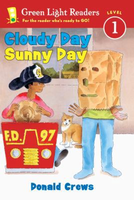 Cloudy Day, Sunny Day 0613622774 Book Cover