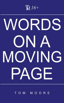 Words On A Moving Page 1068243627 Book Cover