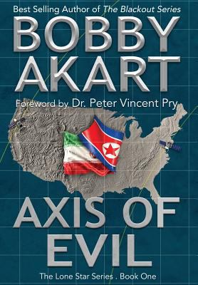 Axis of Evil: Post Apocalyptic Emp Survival Fic... 0692048200 Book Cover