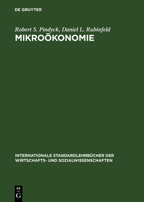 Mikroökonomie [German] 3486223585 Book Cover