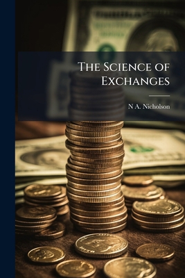The Science of Exchanges 1171772661 Book Cover