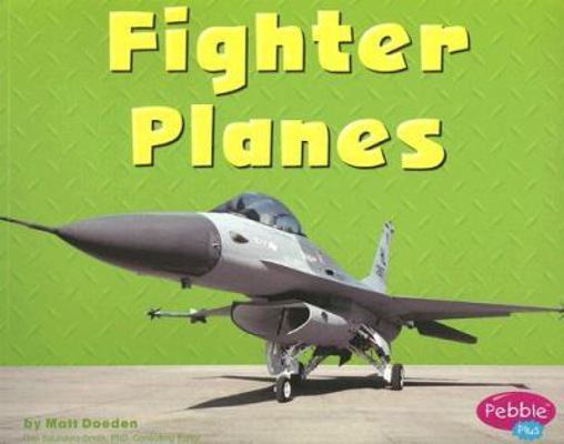 Fighter Planes 0736851380 Book Cover