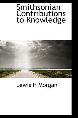 Smithsonian Contributions to Knowledge 1116173255 Book Cover