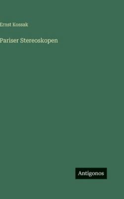 Pariser Stereoskopen [German] 3563684812 Book Cover