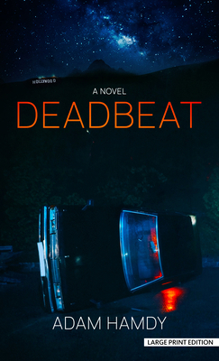 Deadbeat [Large Print] 1420522264 Book Cover