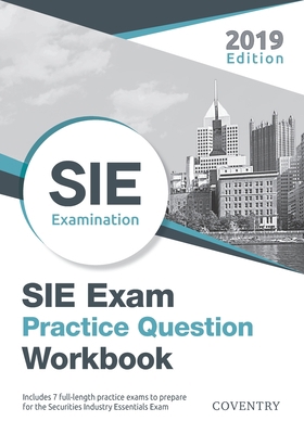 SIE Exam Practice Question Workbook: Seven Full... 1733591125 Book Cover