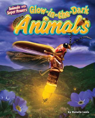 Glow-In-The-Dark Animals 1617721190 Book Cover