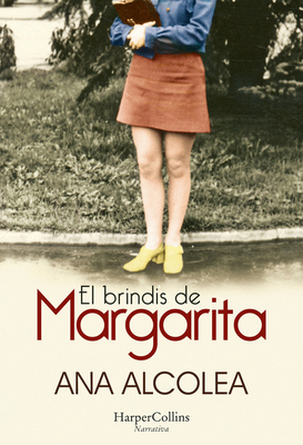 El Brindis de Margarita (Margarita's Toast - Sp... [Spanish]            Book Cover