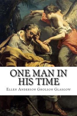 One Man in His Time 1502504391 Book Cover