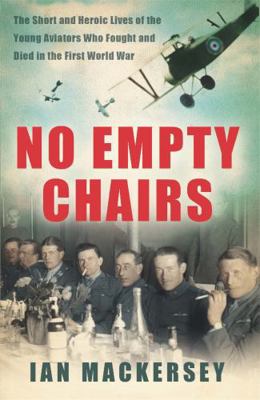 No Empty Chairs: The Short and Heroic Lives of ... 0753828138 Book Cover